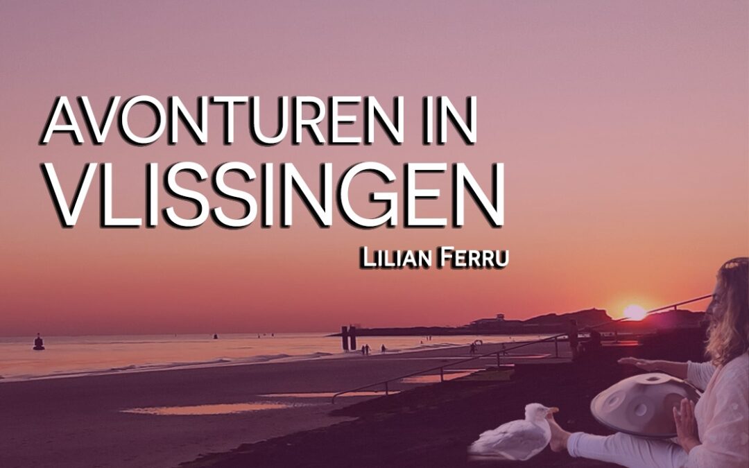 Avonturen in Vlissingen